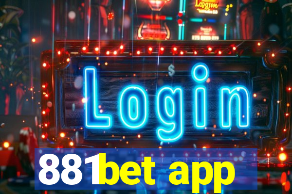 881bet app